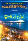Image for Fatboy Slim: Big Beach Boutique II - The Movie