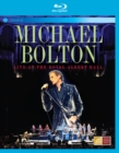 Image for Michael Bolton: Live at the Royal Albert Hall