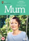 Image for Mum: Series Three