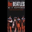Image for The Beatles: As It Happened