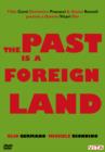 Image for The Past Is a Foreign Land