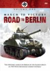 Image for March to Victory: Road to Berlin - Volume 1