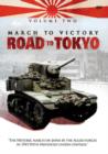 Image for March to Victory: Road to Tokyo - Volume 2