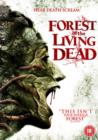 Image for Forest of the Living Dead