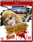 Image for Don't Go in the Woods Alone