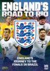 Image for England's Road to Rio - Brazil World Cup 2014