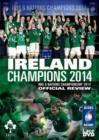 Image for RBS Six Nations: 2014 - Ireland Champions