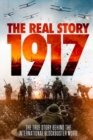 Image for 1917 - The Real Story