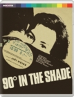 Image for 90 Degrees in the Shade