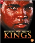 Image for When We Were Kings