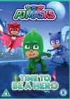 Image for PJ Masks - Time to Be a Hero