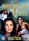 Image for Born to Be Sold