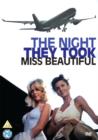 Image for The Night They Took Miss Beautiful