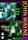 Image for Three Faces West/Shepherd of the Hills