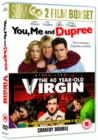 Image for You, Me and Dupree/The 40 Year Old Virgin