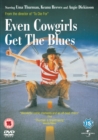 Image for Even Cowgirls Get the Blues
