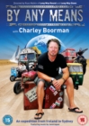 Image for Charley Boorman: By Any Means