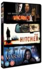 Image for The Hitcher/Vacancy/The Marsh