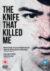 Image for The Knife That Killed Me