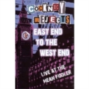 Image for Cockney Rejects: East End to West End - Live at the Mean Fiddler