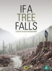 Image for If a Tree Falls - a Story of the Earth Liberation Front