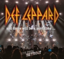 Image for Def Leppard: And There Will Be a Next Time... Live from Detroit