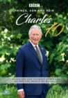 Image for Prince, Son and Heir - Charles at 70