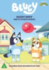 Image for Bluey: Keepy Uppy and 14 Other Stories