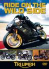 Image for Ride On the Wild Side: Triumph