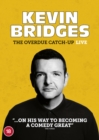 Image for Kevin Bridges: The Overdue Catch-up