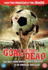 Image for Goal of the Dead