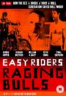 Image for Easy Riders, Raging Bulls