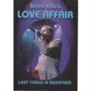 Image for Steve Ellis' Love Affair: Last Tango in Bradford