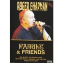 Image for Roger Chapman: Family and Friends