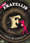 Image for The Fratellis: Live in London
