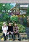Image for The Kingdom of Dreams and Madness