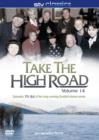 Image for Take the High Road: Volume 14