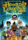 Image for Howard Lovecraft and the Frozen Kingdom