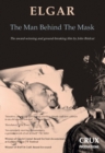 Image for Edward Elgar: The Man Behind the Mask