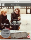 Image for Le Pont Du Nord - The Masters of Cinema Series