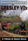 Image for The Gresley V2s