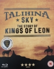 Image for Talihina Sky - The Story of Kings of Leon