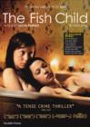 Image for The Fish Child