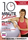 Image for 10 Minute Solution: Pilates On the Ball