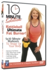 Image for 10 Minute Solution: Kettleball Ultimate Fat Burner