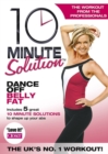 Image for 10 Minute Solution: Dance Off Belly Fat
