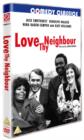 Image for Love Thy Neighbour