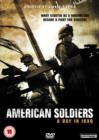 Image for American Soldiers - A Day in Iraq