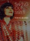 Image for Swing Out Sister: Tokyo Stories