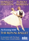 Image for Rudolf Nureyev and Margot Fonteyn: An Evening With the Royal...